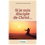 Si je suis disciple de Christ...