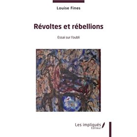 Révoltes et rébellions