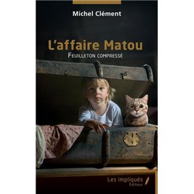 L'affaire Matou