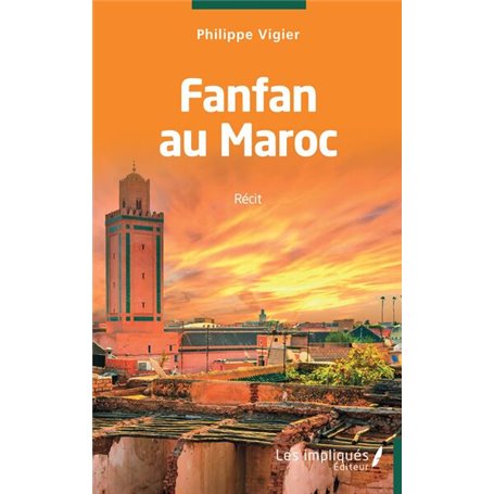 Fanfan au Maroc