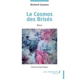 Le Cosmos des Brisés