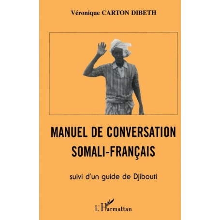 Manuel de conversation somali-français