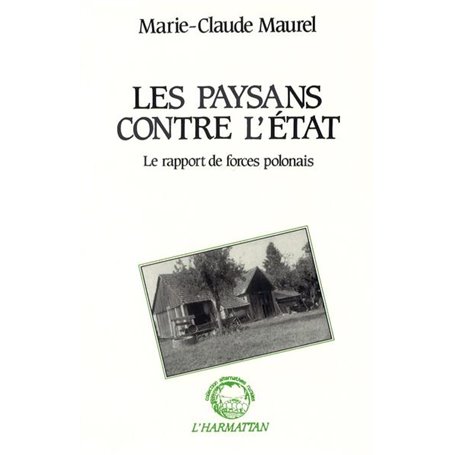 Les paysans contre l'Etat