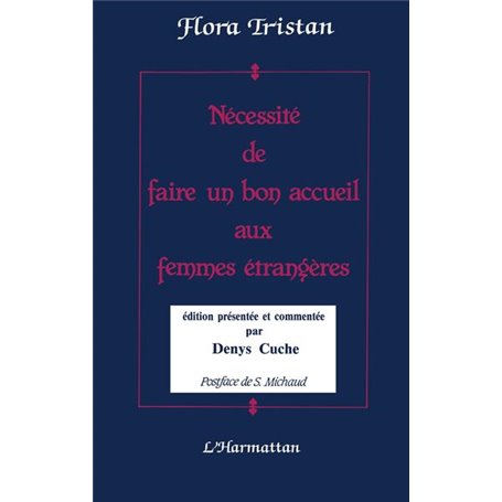 Nécessité de faire un bon accueil aux femmes étrangères