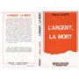 L'argent, la mort