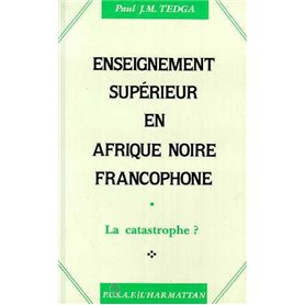 Enseignement supérieur en Afrique Noire francophone