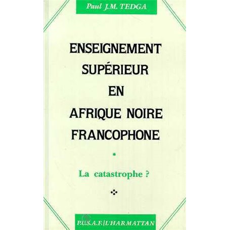 Enseignement supérieur en Afrique Noire francophone