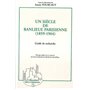 Un siècle de banlieue parisienne