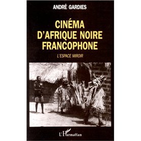 Cinéma d'Afrique Noire francophone