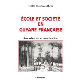 Ecole et société en Guyane française