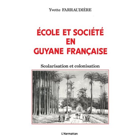 Ecole et société en Guyane française