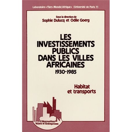 Les investissements publics dans les villes africaines