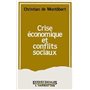 Crise économique et conflits sociaux