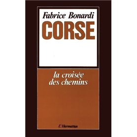 Corse : la croisée des chemins