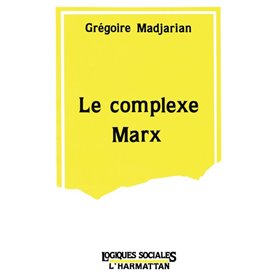 Le complexe Marx