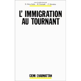 L'immigration au tournant