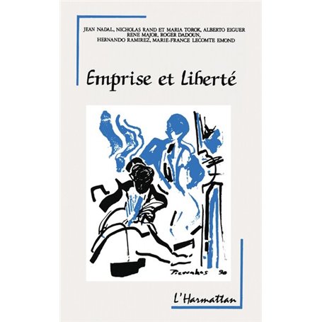 Emprise et liberté