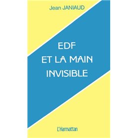 EDF et la main invisible