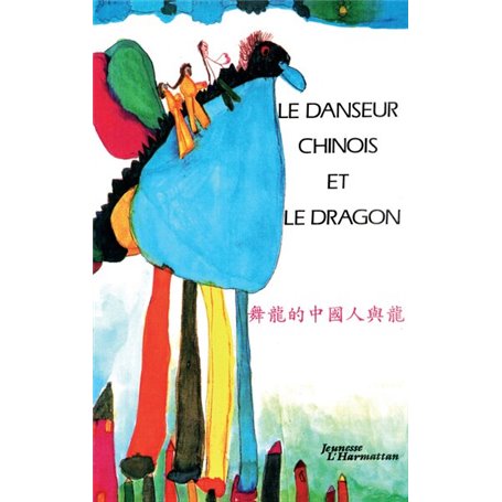 Le danseur chinois et le dragon