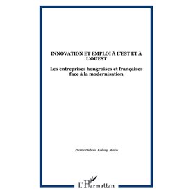 Innovation et emploi à l'Est et à l'Ouest