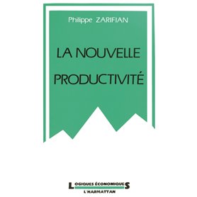 La nouvelle productivité