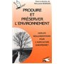 Produire et préserver l'environnement