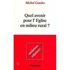 Quel avenir pour l'église en milieu rural