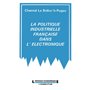 La politique industrielle française dans, l'électronique