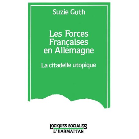 Les forces françaises en Allemagne