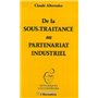 De la sous-traitance au partenariat industriel