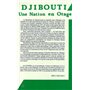 Djibouti : une nation en otage