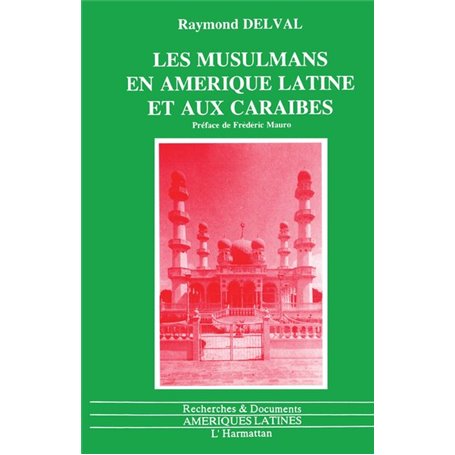 Les musulmans en Amérique Latine et aux Caraïbes