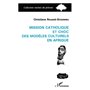 Mission catholique et choc des modèles culturels en Afrique