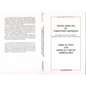 Textes africains et voies/voix critiques