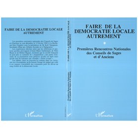 Faire de la démocratie locale autrement