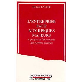 L'entreprise face aux risques majeurs
