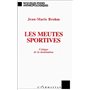 Les meutes sportives