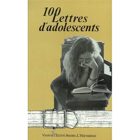 100 lettres d'adolescents