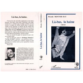 Là-bas, la haine