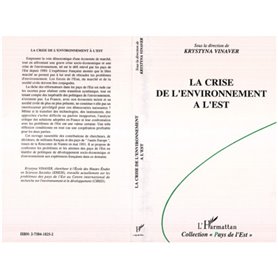 La crise de l'environnement à l'est