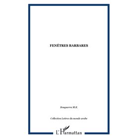 Fenêtres barbares
