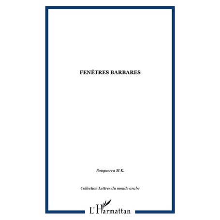 Fenêtres barbares