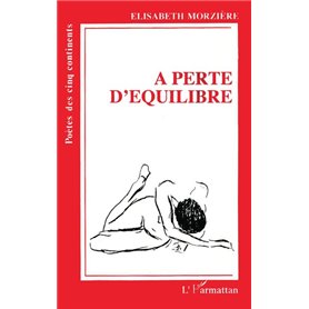 A perte d'équilibre