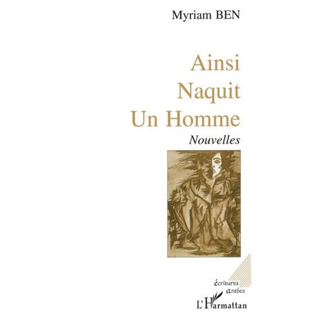 Ainsi naquit un homme