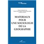 Matériaux pour une sociologie de la géographie