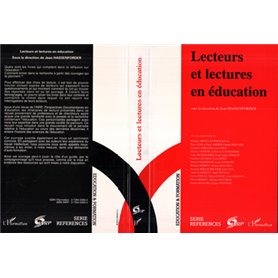 Lecteurs et lectures en éducation