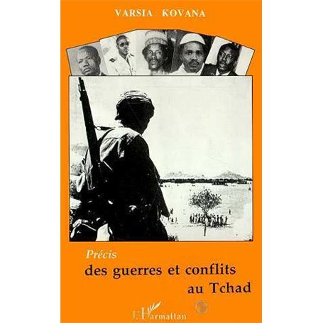 Précis des guerres et conflits au Tchad