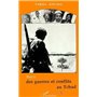 Précis des guerres et conflits au Tchad