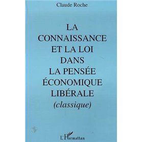 La connaissance et la loi dans la pensée économique libérale classique, 430