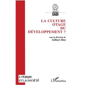 La culture, otage du développement ?